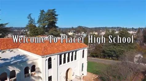 Welcome to Placer High School (2018) - YouTube