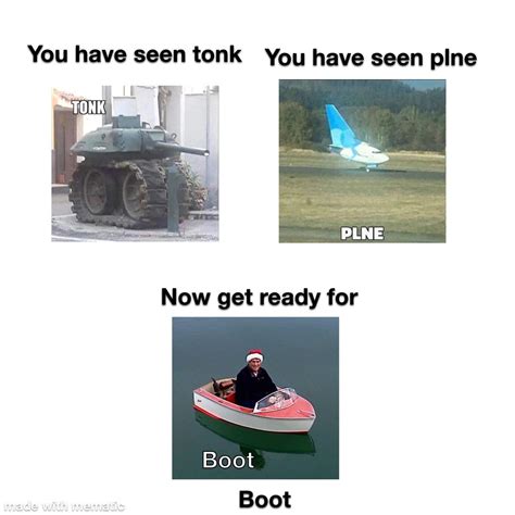 Das boot : r/meme