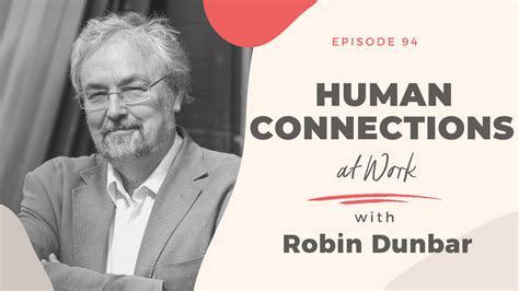 Human Connections at Work with Robin Dunbar - Aga Bajer