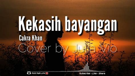 √ Kekasih Bayangan Lyrics