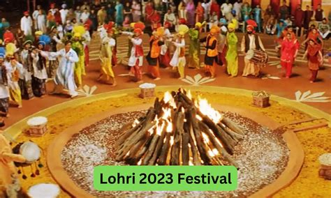 Lohri 2023 Festival, Date, History, Importance and Celebration