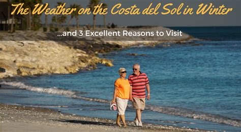 The Weather on the Costa del Sol in December & January (and 3 Excellent Reasons to Visit ...