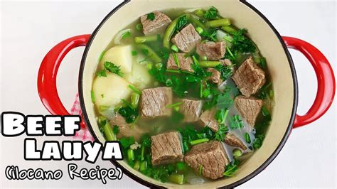 HOW TO COOK: Easy Beef Lauya [Easy Ilocano Recipe] - YouTube