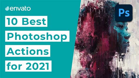 10 Best Photoshop Actions [2021] - Photoshop Hotspot