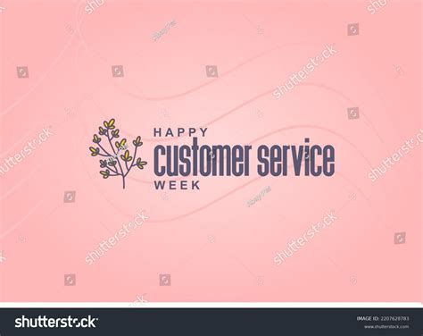 Customer Service Week Holiday Concept Template Stock Vector (Royalty ...