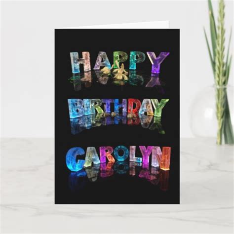 Happy Birthday Carolyn Card | Zazzle.com