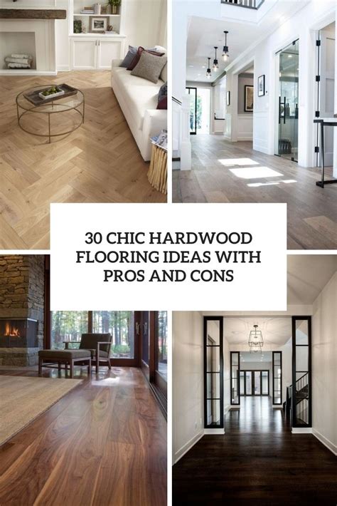 Picture Of chic hardwood flooring ideas with pros and cons cover