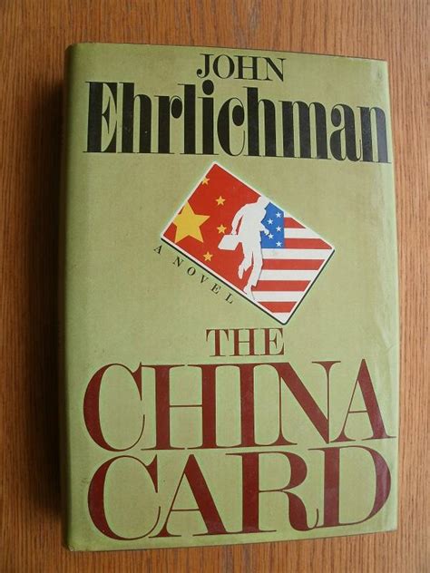 The China Card by Ehrlichman, John: Near Fine Hardcover (1986) 1st Edition. | Scene of the Crime ...