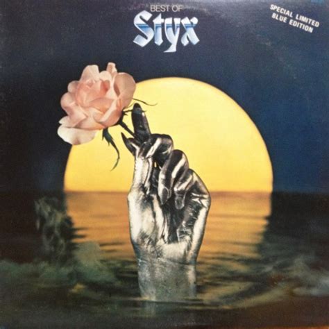 Styx - Best of Styx Lyrics and Tracklist | Genius