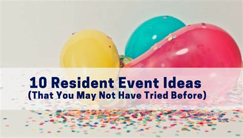 10 Resident Event Ideas That You May Not Have Tried Before- Infographic