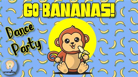 🍌 Go Bananas! Fun Banana Song and Dance | Brain Break Song - YouTube