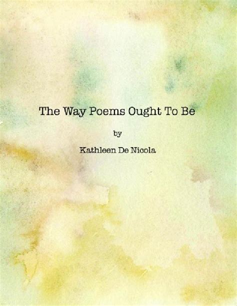 The Way Poems Ought To Be | Book 215028