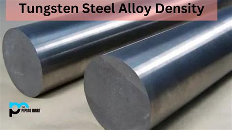 Tungsten Steel Alloy Density