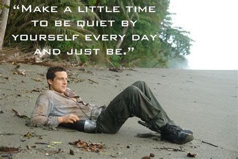 Bear Grylls Quotes About Survival. QuotesGram