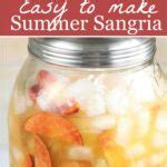 Summer Sangria Recipe (White Sangria) | A Farmgirl's Kitchen