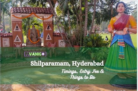 Shilparamam Hyderabad – Timings, Entry Fee, and Things to Do - AvaniGo