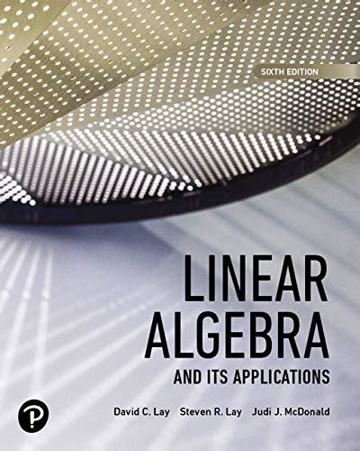 Linear Algebra and Its Applications, 6th Edition » FoxGreat