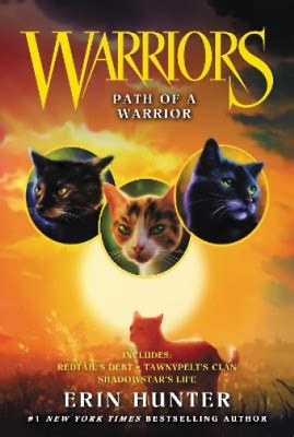 Erin Hunter Warriors: Path of a Warrior (Paperback) Warriors Novella ...