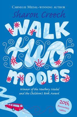 Walk Two Moons by Sharon Creech - Pan Macmillan