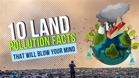 10 Land Pollution Facts That Will Blow Your Mind - YouTube