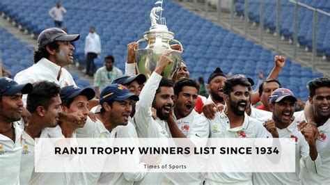 Ranji Trophy Winners List Since 1934 With Records List - Updated