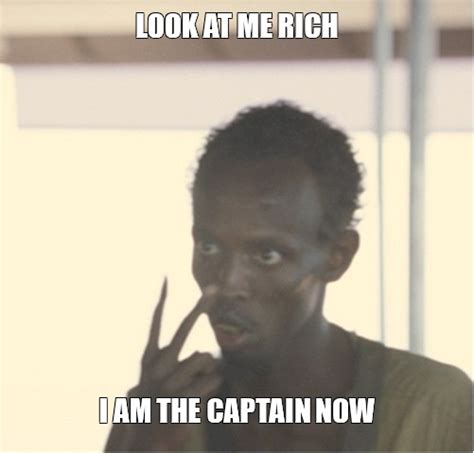 Create meme "im the captain now, i am the captain now, look at me i am the captain now ...