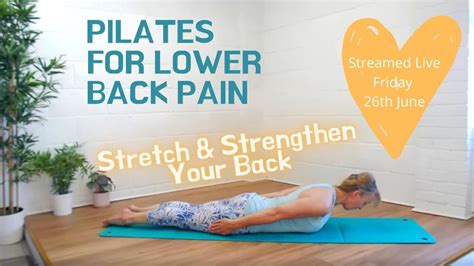 30 Minute Pilates for Lower Back Pain- Strengthen your Core and Ease ...