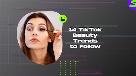 14 TikTok Beauty Trends to Follow