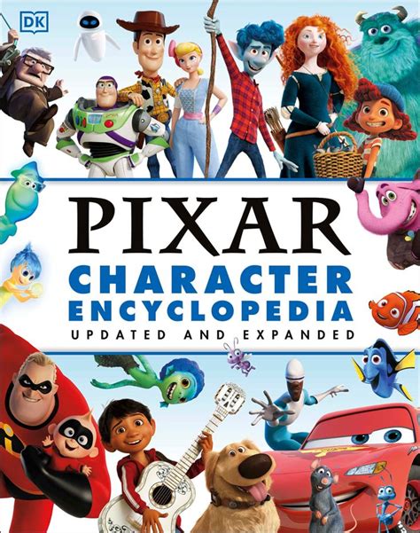 Disney Pixar Character Encyclopedia Updated and Expanded | Disney pixar characters, Pixar ...