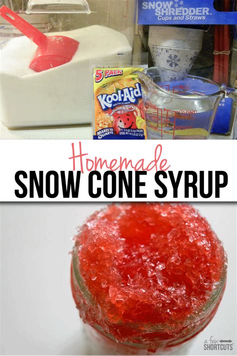 Snow Cone Syrup Recipe - A Few Shortcuts