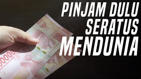 Viral!!! Kata Pinjam Dulu Seratus Jadi Mendunia - Verona Pictures