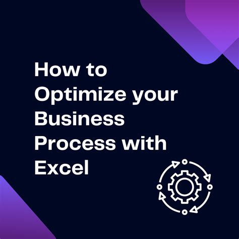 How to Optimize Your Business Processes with Excel - Ajelix