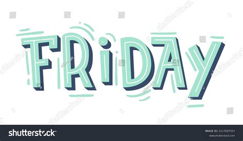 Friday Lettering Modern Handwritten Text Sticker Stock Vector (Royalty Free) 2117007557 ...