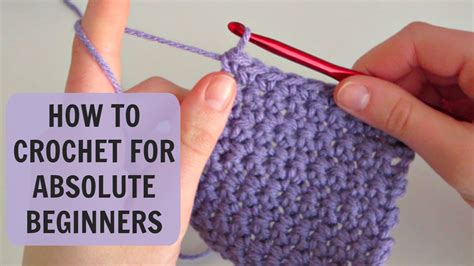 How to Crochet for Absolute Beginners: Part 1