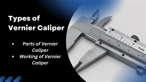 Types of Vernier Caliper: A Comprehensive Guide – Engineers Yard