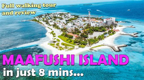 Maafushi island Maldives tour in just 8 minutes! - YouTube