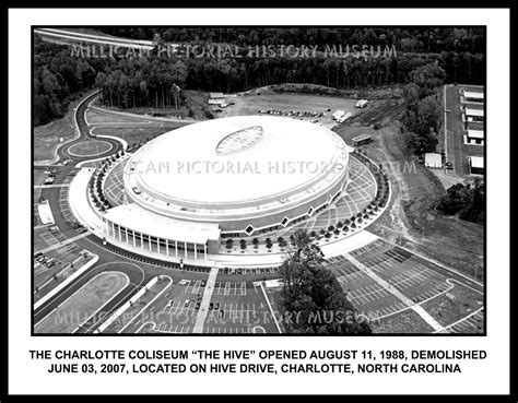 The Charlotte Coliseum “The Hive” opened August 11, 1988, demolished ...