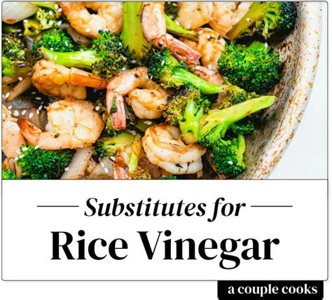 Best Rice Vinegar Substitute – A Couple Cooks