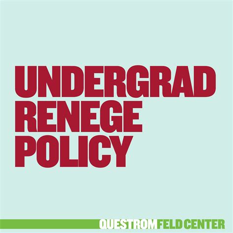 Undergraduate Renege Policy – Feld Center | Questrom School of Business – Boston University