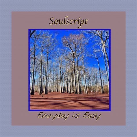 Soulscript - The Dogwood Sessions album lyrics