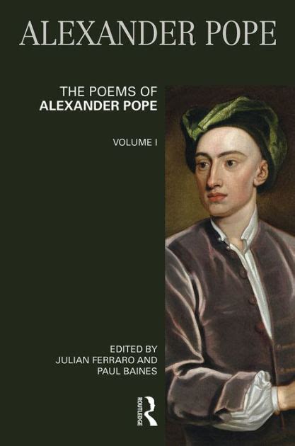 The Poems of Alexander Pope: Volume One / Edition 1 by Julian Ferraro ...