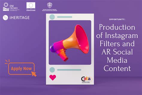 Production of Instagram Filters and AR Social Media Content, EU-funded iHERITAGE project - EU ...