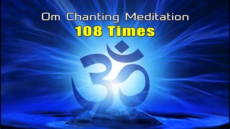 Om Chanting 108 Times | Most Powerful Meditation | Focus - YouTube