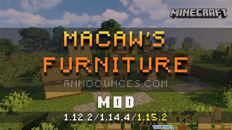 Macaw’s Furniture Mod 1.12.2/1.14.4/.15.1/1.15.2 - Minecraft Mods