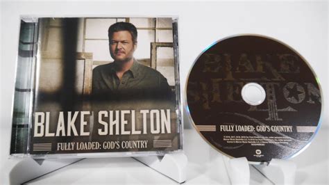 Blake Shelton - Fully Loaded: Gods Country CD Unboxing - YouTube