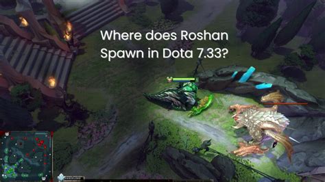 New Roshan Dota 2 locations in Patch 7.33 | esports.gg