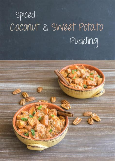 Spiced Coconut & Sweet Potato Pudding | One Ingredient Chef