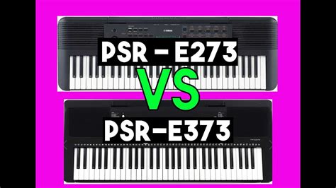 Yamaha PSR-E73 VS PSR E-273 - Which one is better for a beginner? - YouTube