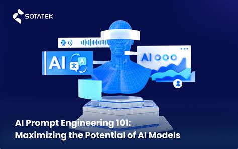 AI Prompt Engineering 101: Maximizing the Potential of AI Models - Global Blockchain and ...