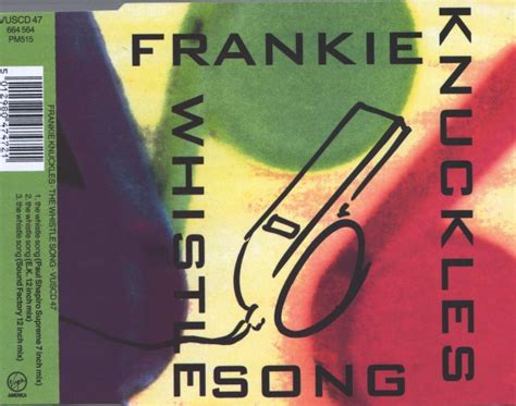 Frankie Knuckles – The Whistle Song – CD (Single, Stereo), 1991 ...